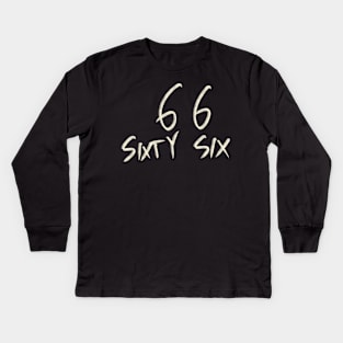 Hand Drawn Letter Number 66 Sixty Six Kids Long Sleeve T-Shirt